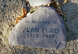 Stone inscribed with the words, "in memory of jean ford 1929-1998